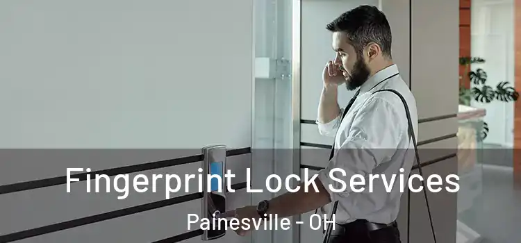  Fingerprint Lock Services Painesville - OH